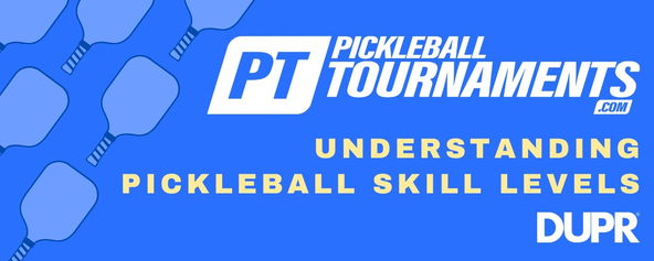Understanding Pickleball Skill Levels and How to Reach Yours