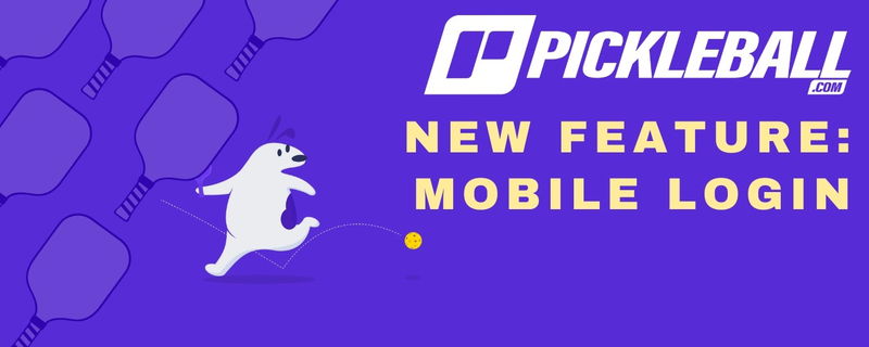 Pickleball.com Introduces Mobile Number Login