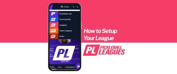 How to Setup a Pickleball League