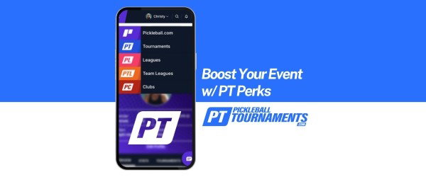 How to Use PT Perks to Boost Your Tournament Fundraiser